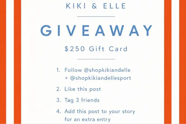 Win The Kiki & Elle: $250 Gift Card Giveaway