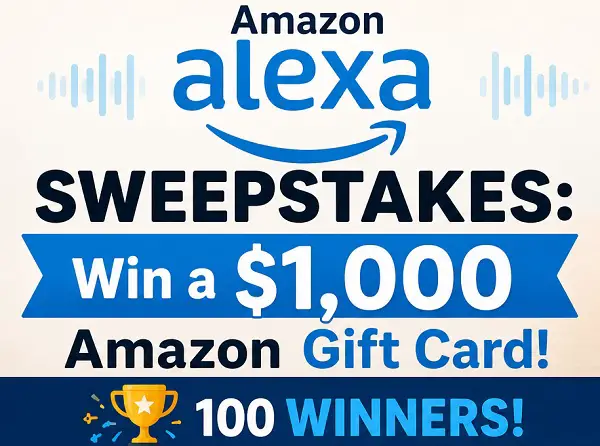 Amazon Alexa Sweepstakes: Win a $1,000 Amazon Gift Card! (100 Winners)