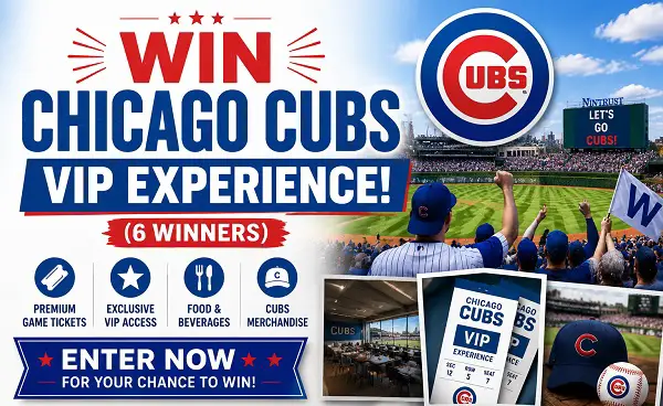 Win Chicago Cubs VIP Experience! (6 Winners)
