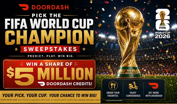 DoorDash Pick the FIFA World Cup Champion Sweepstakes: Win a Share of $5 Million in DoorDash Credits!