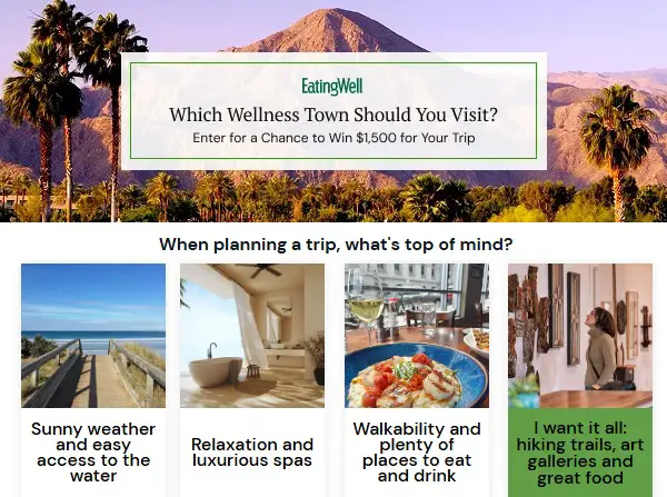 EatingWell Wellness Town Quiz Sweepstakes – Win $1,500 Toward Your Wellness Getaway