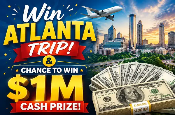 What’s Behind the Affordability Crisis Sweepstakes – Win a Trip to Atlanta & $1M Cash!