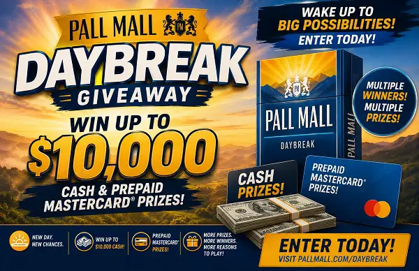 Pall Mall Daybreak Giveaway – Win Up to $10,000 Cash & Prepaid Mastercard Prizes