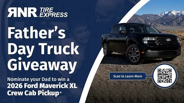 RNR Tires Father’s Day Truck Giveaway – Win a New 2026 Ford Maverick!