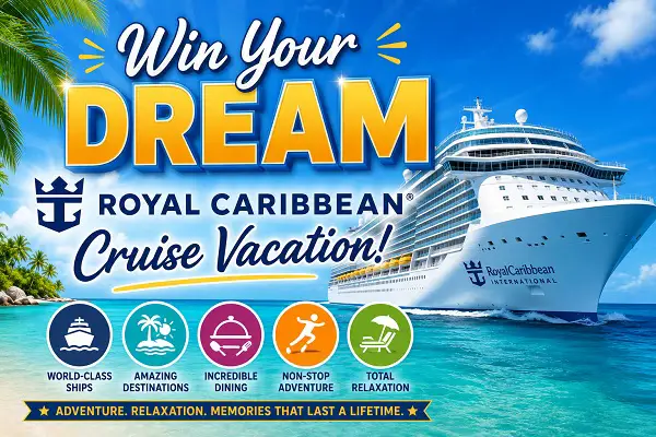 Royal Caribbean Cruise Giveaway – Win Your Dream Cruise Vacation!