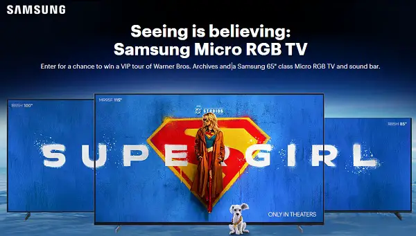 Samsung Supergirl Sweepstakes – Win a VIP Warner Bros. Tour + Samsung 65” Micro RGB TV