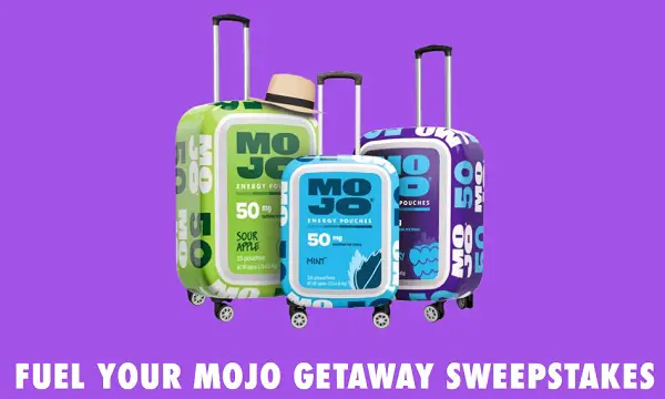 Fuel Your Mojo Getaway Sweepstakes – Win $5,000 for a Summer Vacation