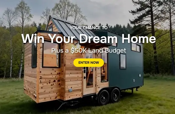Tiny Homes Giveaway 2026: Win a $130,000 Tiny Home & $50,000 Cash