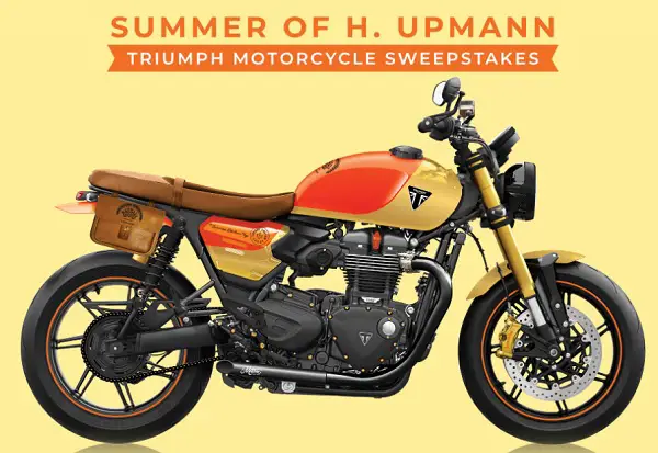 H. Upmann Sunrise Triumph Motorcycle Sweepstakes – Win a Triumph Speed Twin 1200 RS