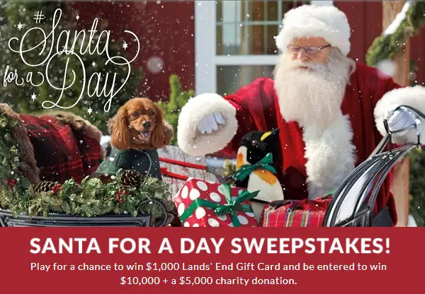Lands’ End Santa for a Day Sweepstakes