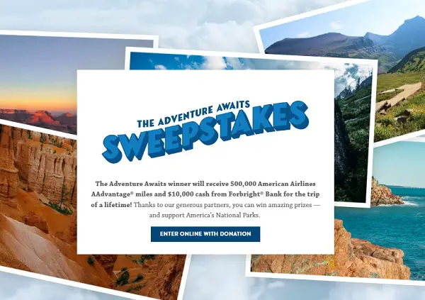 National Parks Adventure Awaits Sweepstakes – Win AAdvantage Miles & Cash!