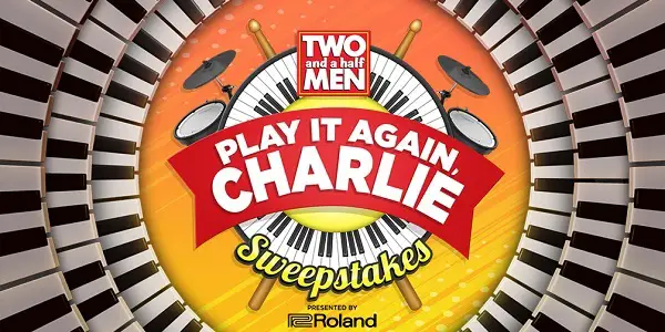 Two and A Half Men: Win Like Charlie Sweepstakes