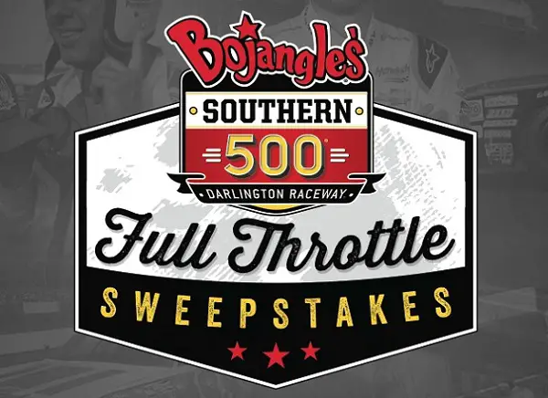 Bojangles’ Southern 500 Full Throttle Sweepstakes