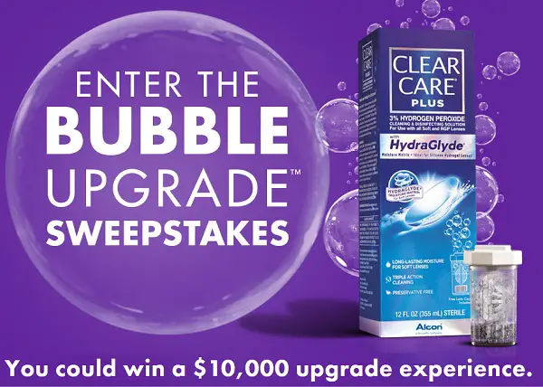 Clear Care Plus “Bubble Upgrade” Sweepstakes