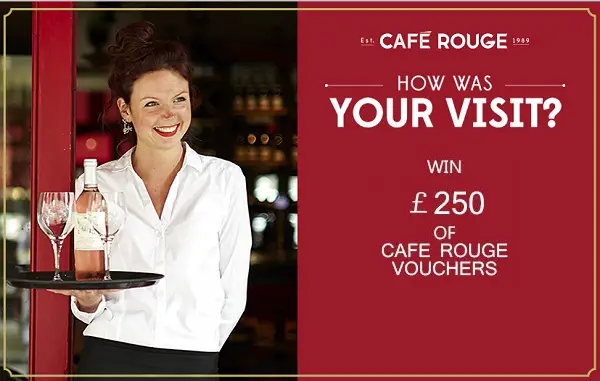 Café Rouge Feedback Survey: Win £250 Voucher Every Week