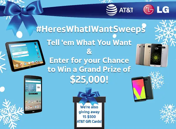 AT&T #HeresWhatIWantSweeps: Win $25000 Cash and Gift Cards