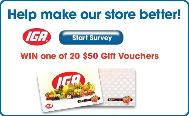 IGA Store Customer Feedback Survey: Win $50 Coupon