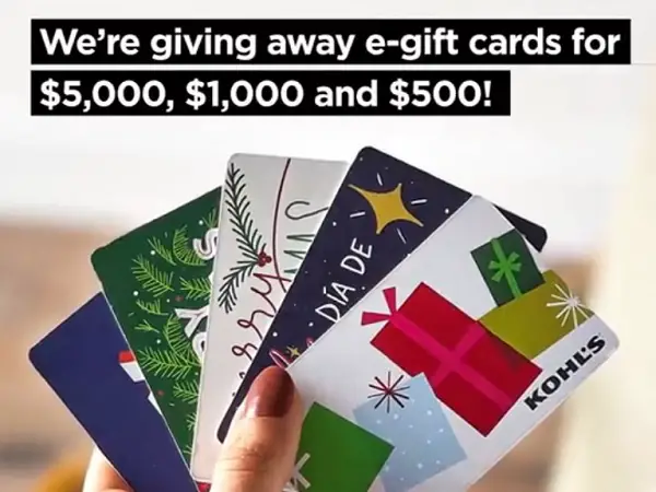 Kohl’s Black Friday Sweepstakes: Win $20000 in Kohl’s Gift Card