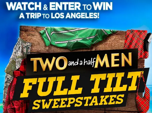 Two and a Half Men Full Tilt Sweepstakes
