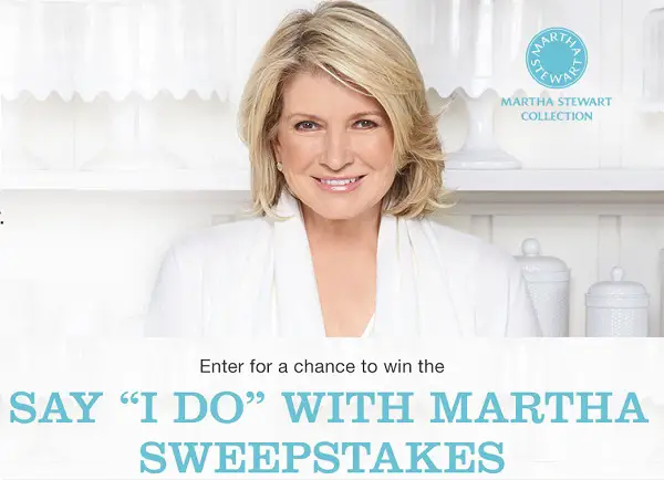 The Macy’s Say “I DO” with Martha Sweepstakes