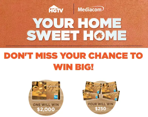 HGTV Mediacom Home Sweet Home Sweepstakes