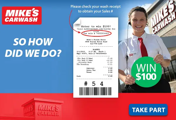 Mike’s Carwash Customer Satisfaction Survey: Win $100 cash