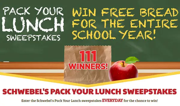 Schwebel's Pack Your Lunch Sweepstakes
