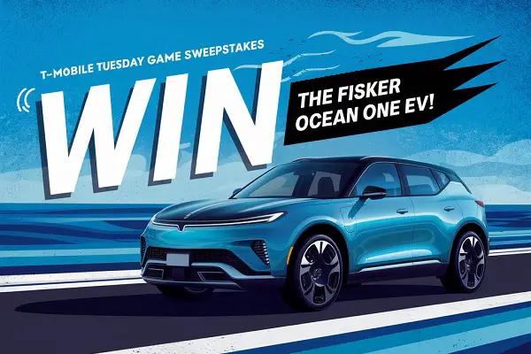 T-Mobile Tuesday Game Sweepstakes: Win The All-Electric Fisker Ocean One