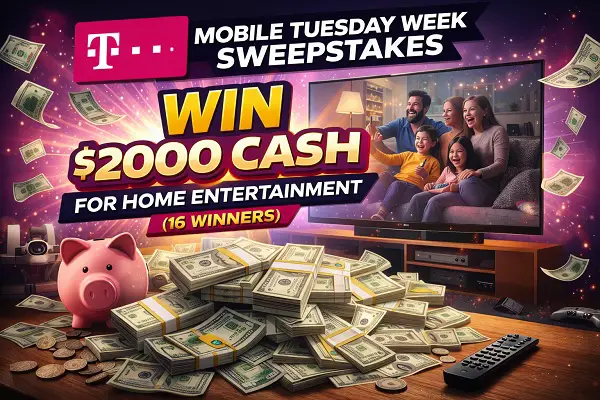 T-Mobile Tuesdays Sweepstakes: Win $2,000 Cash for Your Home Entertainment Upgrade! (16 Winners)