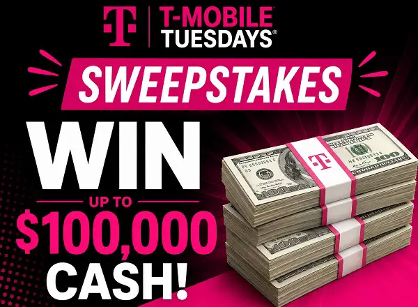 T-Mobile Tuesdays Sweepstakes: Win Up to $100,000 Cash!