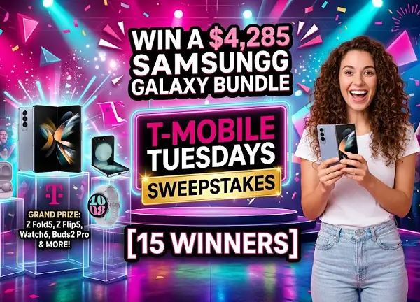 T-Mobile Tuesdays Sweepstakes – Win a $4,285 Samsung Galaxy Bundle [15 Winners]