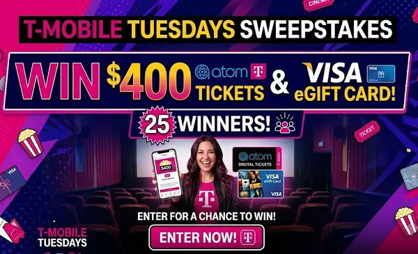 T-Mobile Tuesdays Sweepstakes: Win $400 Atom Tickets & Visa eGift Card [25 Winners]