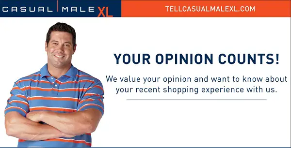 Tell Casual Male XL Feedback in Survey
