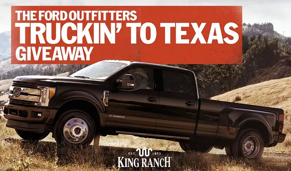 Ford Outfitters Truckin’ to Texas Giveaway