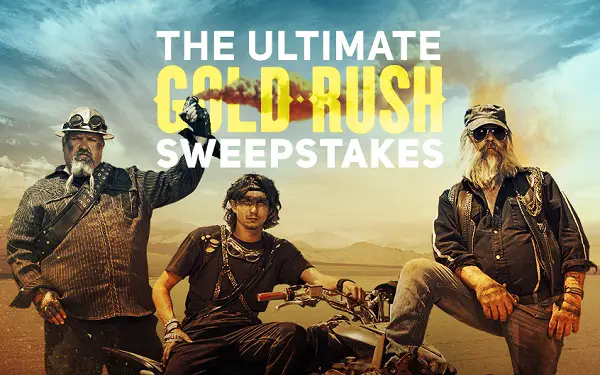 Discovery Channel’s “Ultimate Gold Rush” Sweepstakes