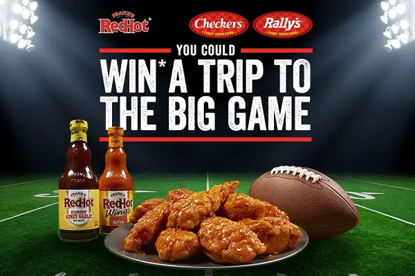 Frank’s RedHot & Checkers/Rally’s Big Game 52 Sweepstake