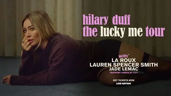 Win The Hilary Duff The Lucky Me Tour SiriusXM Sweepstakes