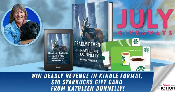 Win A $10 Starbucks + Deadly Revenge by Kathleen Donnelly Giveaway