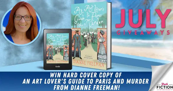 Win A Hardcover an Art Lover's Guide to Paris and Murder by Dianne Freeman!