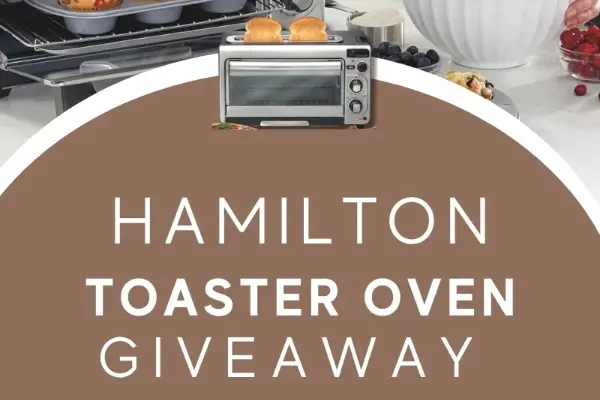 Win The Hamilton Beach 2-in-1 Toaster Oven Giveaway