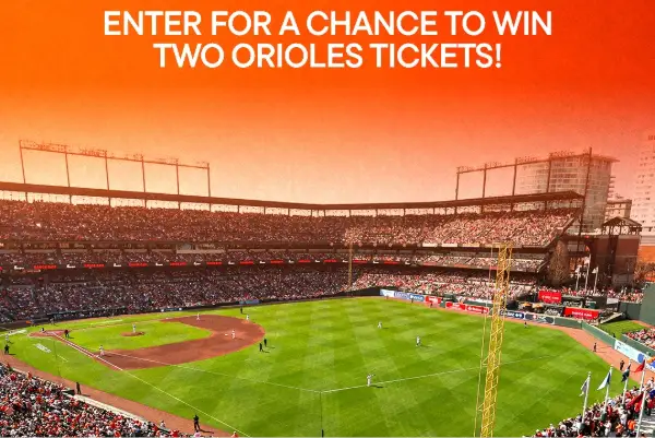 Win The Orioles Ticket Sweepstakes