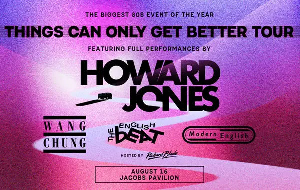 Win Ticket to See Things Can Only Get Better Tour at Jacobs Pavilion Sweepstakes