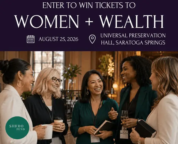 Win Pair of Tickets to the Women + Wealth Conference!