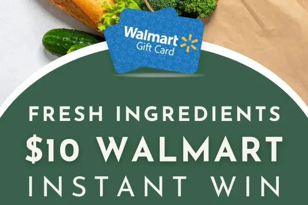 Win Fresh Ingredients $10 Walmart Gift Card Instantly