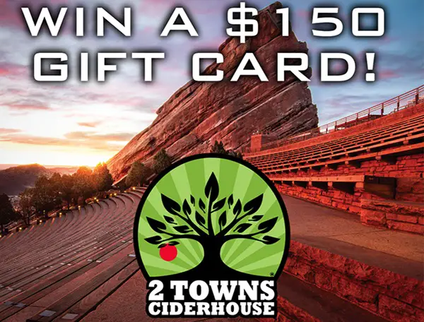 Win 2 Towns Ciderhouse Colorado 150 Sweepstakes
