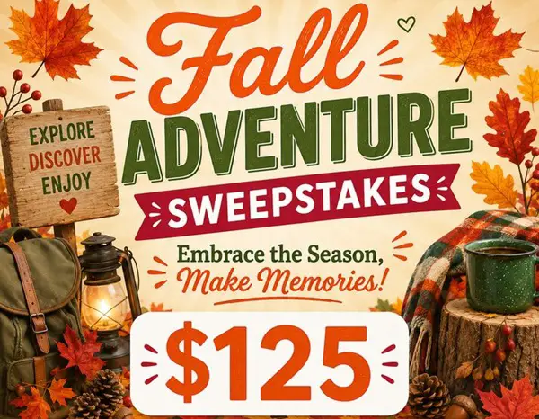 Win A $125 Gift Card Fall Adventure Sweepstakes