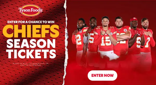 Win Tyson® Brand x Kansas City Chiefs Season Tickets Sweepstakes