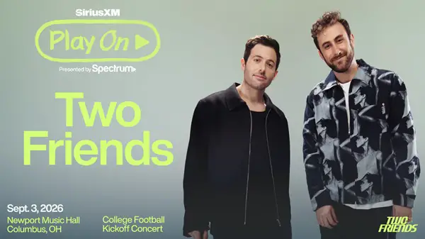 Win SiriusXM Play On Series Featuring Two Friends Presented by Spectrum Flyaway Sweepstakes