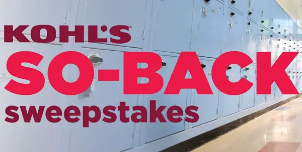 Win The Kohl’s So-Back Sweepstakes