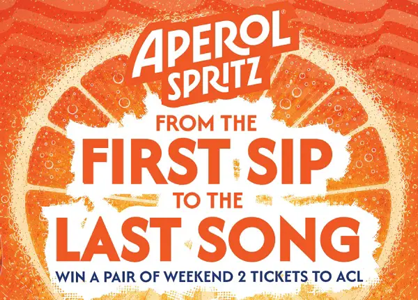 Aperol Austin City Limits Sweepstakes: Win 3-Day ACL Festival Tickets for Two! (4 Winners)